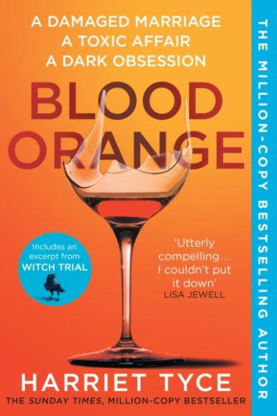 Blood Orange : The shocking and twisty Sunday Times Bestseller with over half a million copies sold by Tyce, Harriet