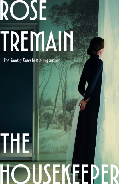 The Housekeeper by Tremain, Rose