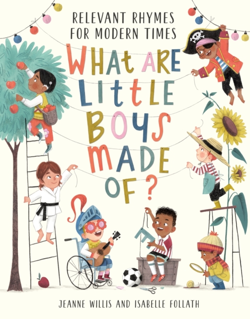 What Are Little Boys Made of? by Willis, Jeanne