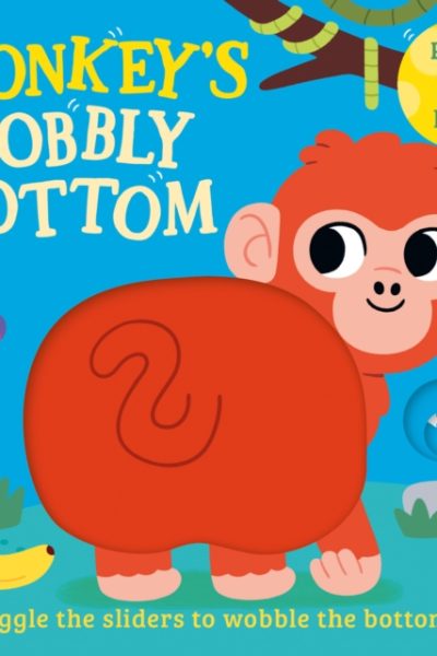 Monkey’s Wobbly Bottom by Frost, Kit