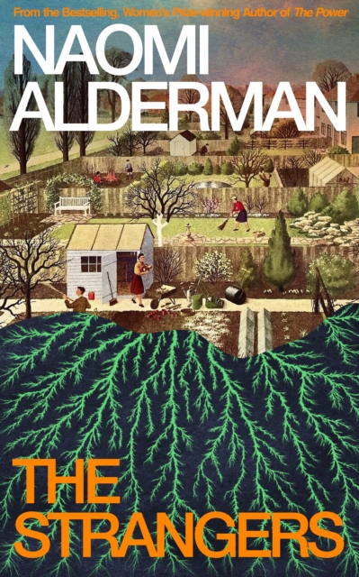 The Strangers by Alderman, Naomi
