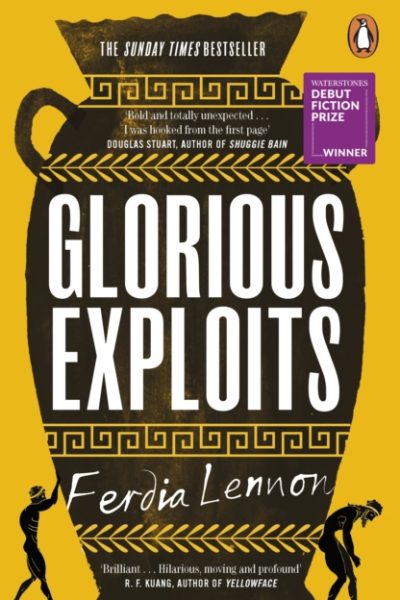 Glorious Exploits by Lennon, Ferdia
