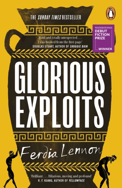 Glorious Exploits by Lennon, Ferdia