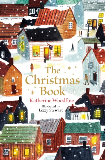 The Christmas Book by Woodfine, Katherine