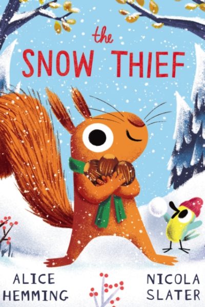 The Snow Thief (CBB) by Hemming, Alice