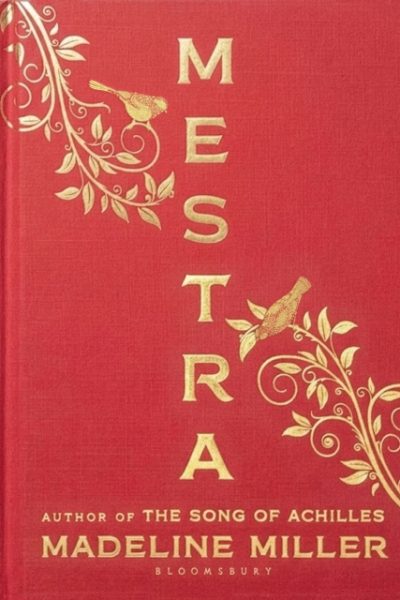 Mestra by Miller, Madeline