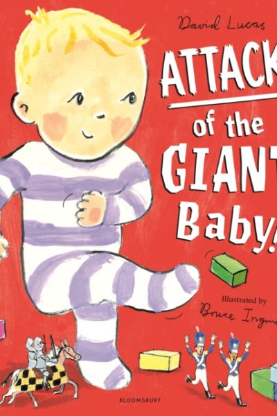 Attack of the Giant Baby! by Lucas, David