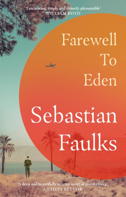 Farewell to Eden by Faulks, Sebastian