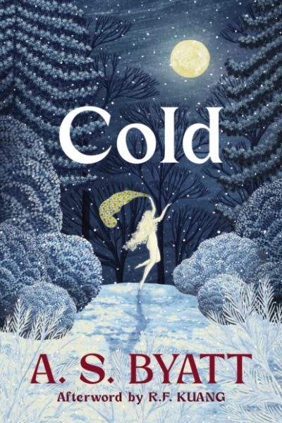 Cold by Byatt, A.S.