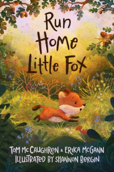Run Home, Little Fox by McCaughren, Tom