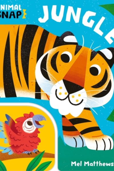 Animal Snap: Jungle by Matthews, Mel