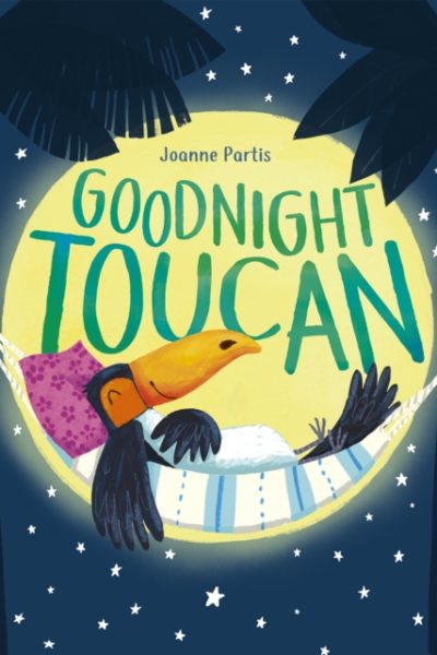 Goodnight Toucan by Partis, Joanne