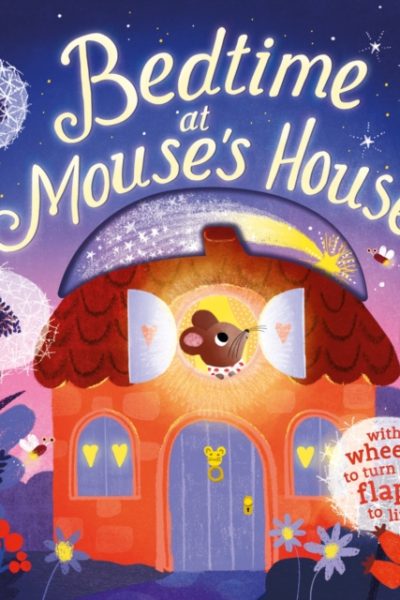 Bedtime at Mouse's House by Milbourne, Anna